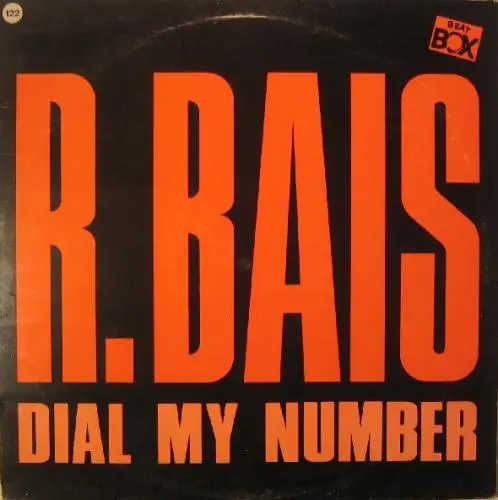 R. Bais - Dial My Number (Single) (1985, LP) FLAC скачать торрент R. Bais - Dial My Number (Single) (1985, LP) FLAC скачать торрент