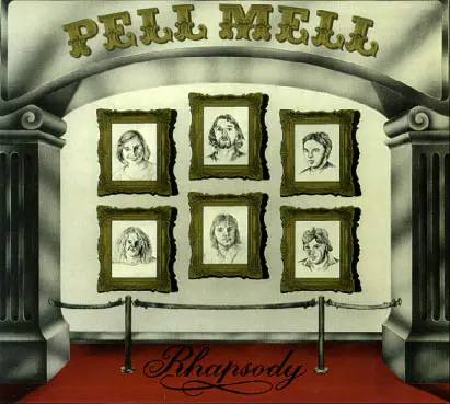 Pell Mell 1975 - Rhapsody