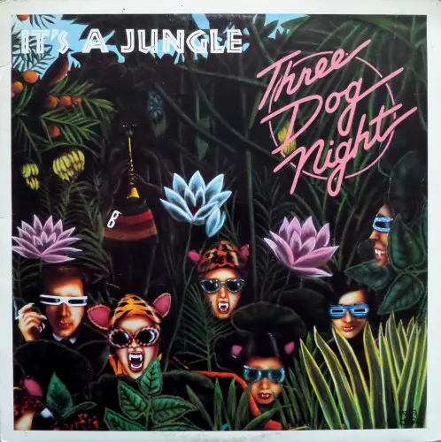 Three Dog Night - It's A Jungle 1983