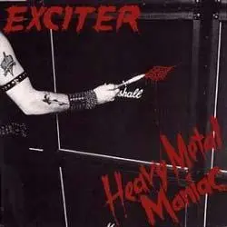 Exciter - Heavy Metal Maniac (1983, LP) FLAC скачать торрент Exciter - Heavy Metal Maniac (1983, LP) FLAC скачать торрент