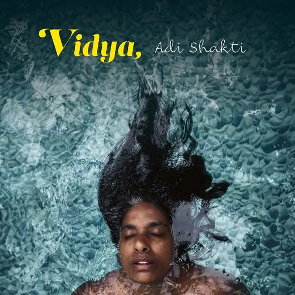 Vidya - Adi Shakti (2024, Hi-Res) FLAC скачать торрент Vidya - Adi Shakti (2024, Hi-Res) FLAC скачать торрент