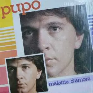 Pupo - Malattia D'amore - 1984