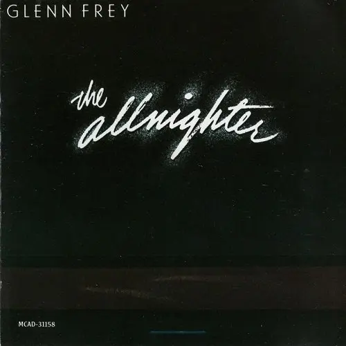Glenn Frey - The Allnighter (1984, LP) FLAC скачать торрент Glenn Frey - The Allnighter (1984, LP) FLAC скачать торрент
