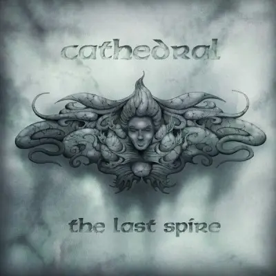 Cathedral - The Last Spire 2013