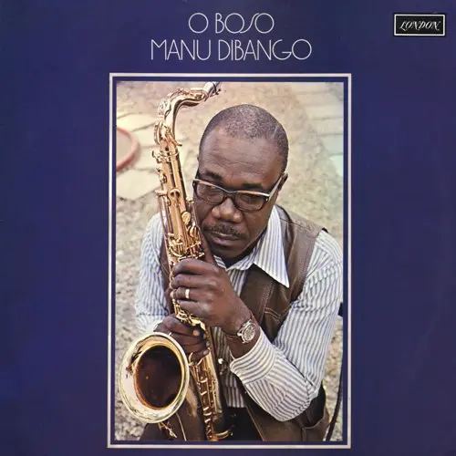 Manu Dibango - O Boso (1972, LP) FLAC скачать торрент Manu Dibango - O Boso (1972, LP) FLAC скачать торрент