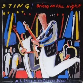 Sting - Bring On The Night (1986, LP) FLAC скачать торрент Sting - Bring On The Night (1986, LP) FLAC скачать торрент