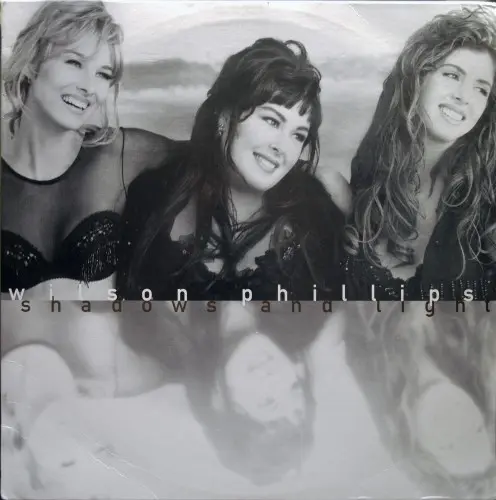Wilson Phillips - Shadows and Light 1992