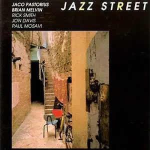 Jaco Pastorius / Brian Melvin - Jazz Street (1989, LP) FLAC скачать торрент Jaco Pastorius / Brian Melvin - Jazz Street (1989, LP) FLAC скачать торрент