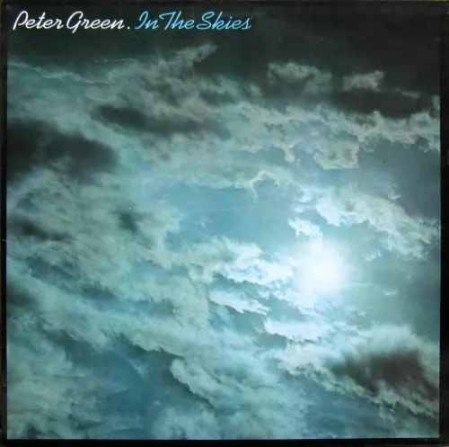 Peter Green - In The Skies 1979