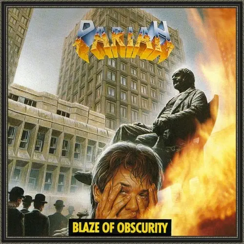 Pariah - Blaze Of Obscurity 1989