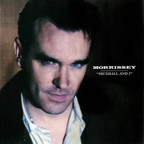 Morrissey / Vauxhall And I 1994