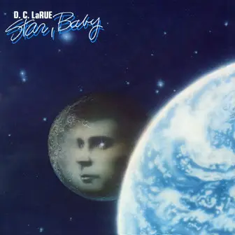 D.C. LaRue - Star, Baby 1980