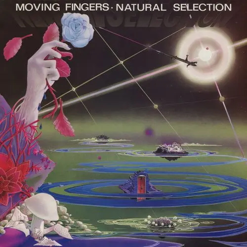 Moving Fingers - Natural Selection 1986