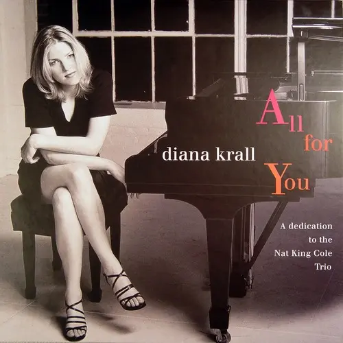 Diana Krall - All For You (A Dedication to the Nat King Cole Trio) (Reissue) (1996/2009, LP) FLAC скачать торрент Diana Krall - All For You (A Dedication to the Nat King Cole Trio) (Reissue) (1996/2009, LP) FLAC скачать торрент