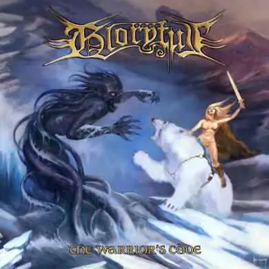 Gloryful - The Warrior's Code (2013, LP) FLAC скачать торрент