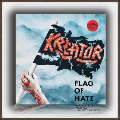 Kreator - Flag Of Hate 1986