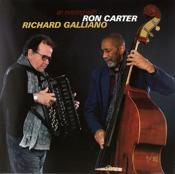 Ron Carter, Richard Galliano - An Evening With Ron Carter, Richard Galliano (Live At The Theaterstübchen, Kassel) (2022, LP) DSD 256 скачать торрент Ron Carter, Richard Galliano - An Evening With Ron Carter, Richard Galliano (Live At The Theaterstübchen, Kassel) (2022, LP) DSD 256 скачать торрент