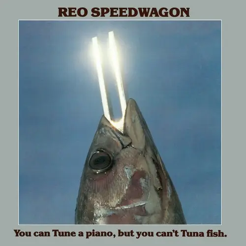 REO Speedwagon - You Can Tune A Piano, But You Can't Tuna Fish (1978, LP) FLAC скачать торрент REO Speedwagon - You Can Tune A Piano, But You Can't Tuna Fish (1978, LP) FLAC скачать торрент