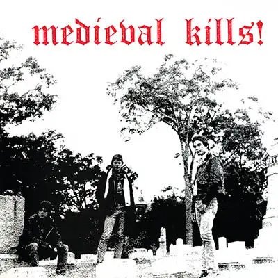 Medieval - Medieval Kills! (2014, LP) FLAC скачать торрент Medieval - Medieval Kills! (2014, LP) FLAC скачать торрент