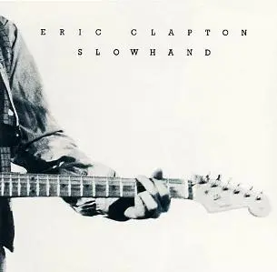 Eric Clapton - Slowhand (1977, LP) FLAC скачать торрент
