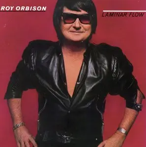 Roy Orbison - Laminar Flow (1979, LP) FLAC скачать торрент