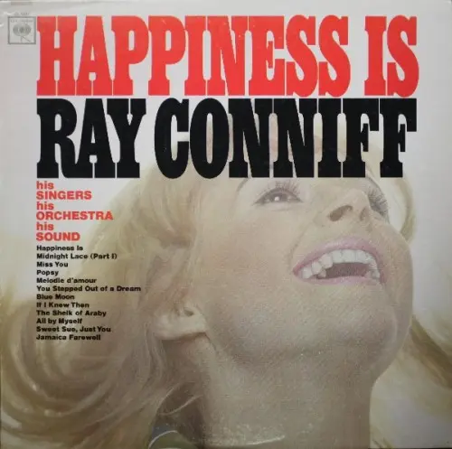 Ray Conniff - Happiness Is (1966, LP) FLAC скачать торрент Ray Conniff - Happiness Is (1966, LP) FLAC скачать торрент