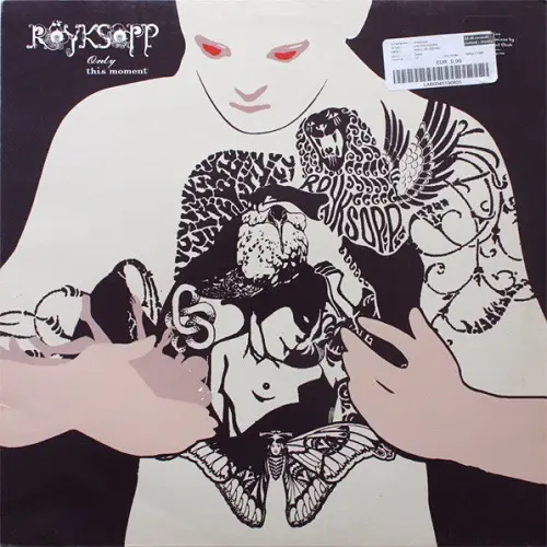 Röyksopp - Only This Moment 2005