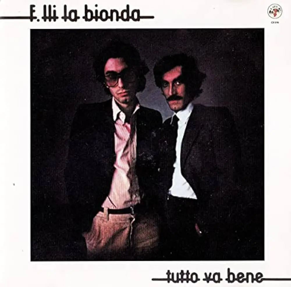 F.lli La Bionda - Tutto Va Bene 1977