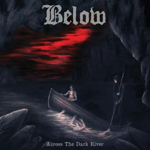 Below - Across The Dark River (2014, LP) FLAC скачать торрент
