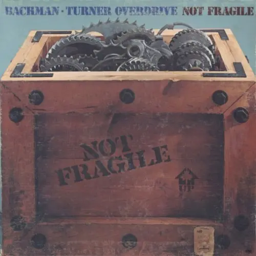 Bachman-Turner Overdrive - Not Fragile (1974, LP) FLAC скачать торрент Bachman-Turner Overdrive - Not Fragile (1974, LP) FLAC скачать торрент