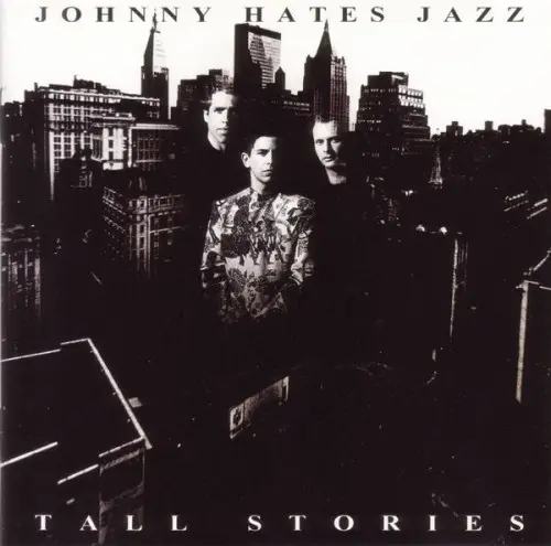Johnny Hates Jazz - Tall Stories (1991, LP) WavPack скачать торрент Johnny Hates Jazz - Tall Stories (1991, LP) WavPack скачать торрент