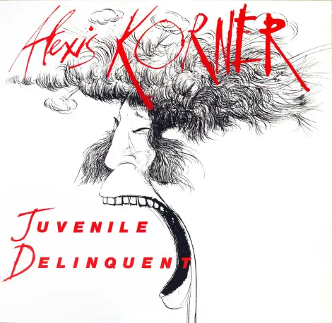 Alexis Korner - Juvenile Delinquent 1984
