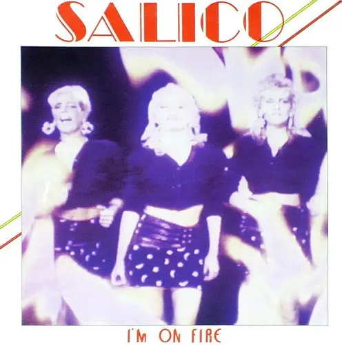 Salico - I'm On Fire 1986