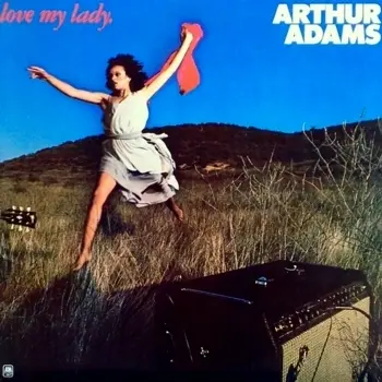 Arthur Adams - I Love, Love, Love, Love, Love, Love, Love My Lady (1979, LP) FLAC скачать торрент Arthur Adams - I Love, Love, Love, Love, Love, Love, Love My Lady (1979, LP) FLAC скачать торрент