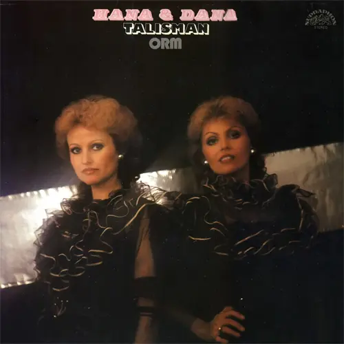 Hana & Dana, ORM – Talisman 1984