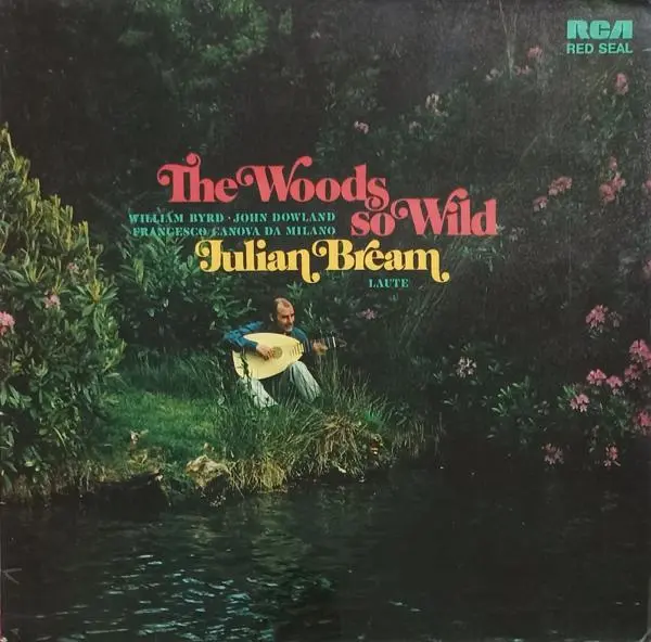 Julian Bream 'The Woods So Wild' 1972