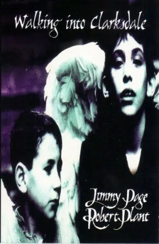 Jimmy Page & Robert Plant - Walking Into Clarksdale (1998, MC) WavPack скачать торрент Jimmy Page & Robert Plant - Walking Into Clarksdale (1998, MC) WavPack скачать торрент