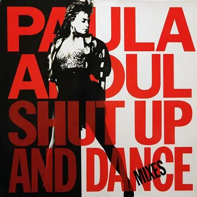 Paula Abdul - Shut Up And Dance - The Dance Mixes 1990