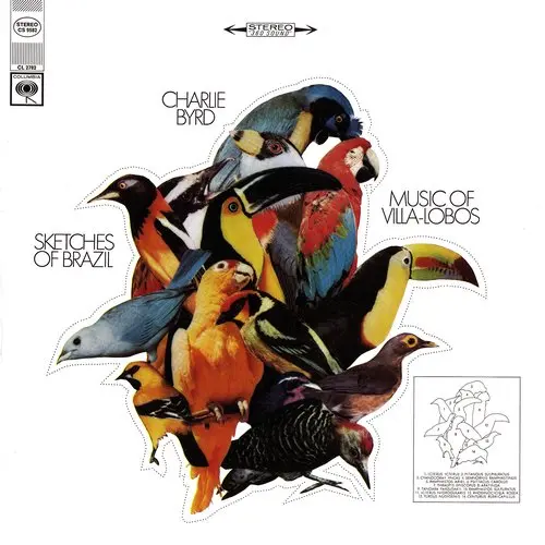 Charlie Byrd - Sketches of Brazil: Music of Villa-Lobos (1968/1970, LP) FLAC скачать торрент Charlie Byrd - Sketches of Brazil: Music of Villa-Lobos (1968/1970, LP) FLAC скачать торрент