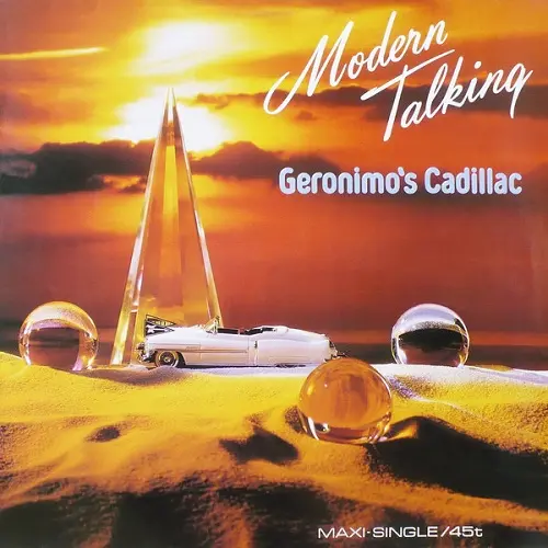 Modern Talking – Geronimo's Cadillac 1986