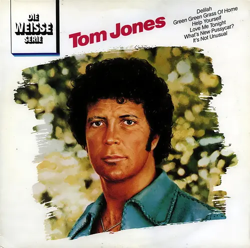 Tom Jones - Die Weisse Serie (1982, LP) FLAC скачать торрент Tom Jones - Die Weisse Serie (1982, LP) FLAC скачать торрент