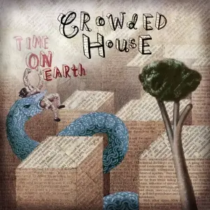 Crowded House - Time On Earth 2007