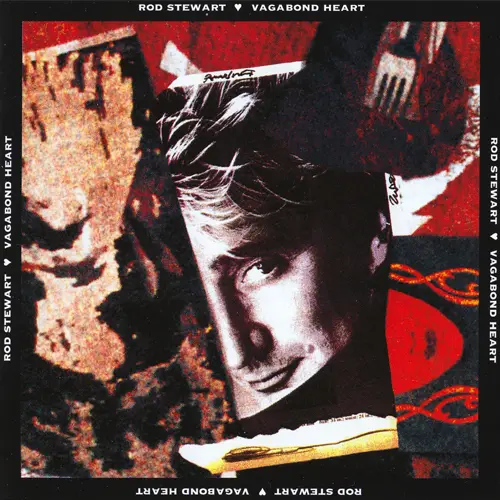 Rod Stewart - Vagabond Heart - 1991