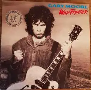 Gary Moore - Wild Frontier (1987, LP) FLAC скачать торрент