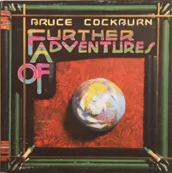 Bruce Cockburn - Further Adventures Of... (1978, LP) FLAC скачать торрент Bruce Cockburn - Further Adventures Of... (1978, LP) FLAC скачать торрент