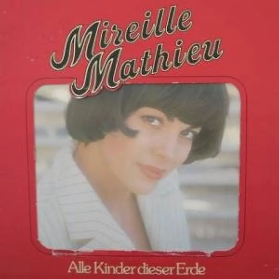Mireille Mathieu - Alle Kinder dieser Erde 1978