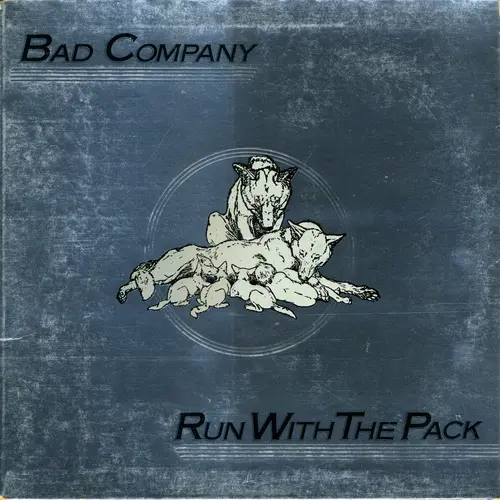 Bad Company - Run With The Pack 1976