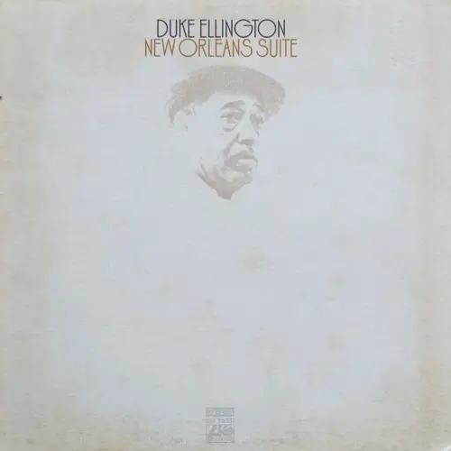 Duke Ellington - New Orleans Suite 1971