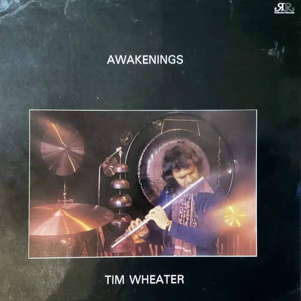 Tim Wheater – Awakenings 1977