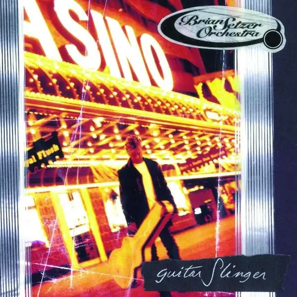 Brian Setzer Orchestra 'Guitar Slinger' 1996/2024